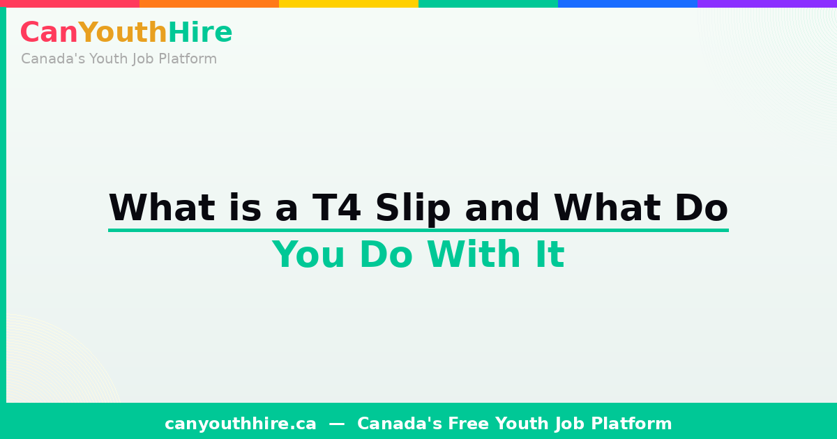 What is a T4 Slip