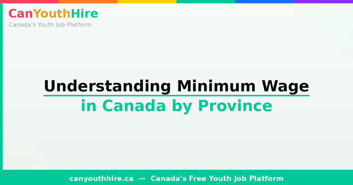 Understanding Minimum Wage in Canada